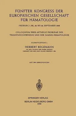 E-Book (pdf) Fünfter Kongress der Europäischen Gesellschaft für Hämatologie von Herbert Begemann