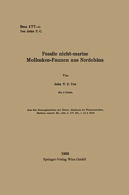 E-Book (pdf) Fossile nicht-marine Mollusken-Faunen aus Nordchina von John Teng Chien Yen, Margarethe Tschugguel