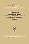 E-Book (pdf) Festausgabe zum 50jährigen Bestand der Wiener (seit 1946 Österreichischen) Mineralogischen Gesellschaft von Springer-Verlag, Wien