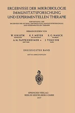 E-Book (pdf) Ergebnisse der Mikrobiologie, Immunitätsforschung und experimentellen Therapie von W. Kikuth