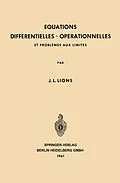 E-Book (pdf) Equations Differentielles Operationnelles von Jacques Louis Lions