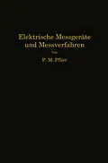 E-Book (pdf) Elektrische Meßgeräte und Meßverfahren von Paul Martin Pflier