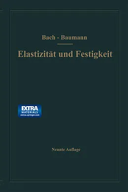 E-Book (pdf) Elastizität und Festigkeit von Carl Bach, R. Baumann