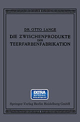 E-Book (pdf) Die Zwischenprodukte der Teerfarbenfabrikation von Otto Lange