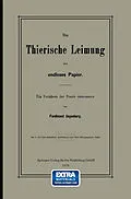 E-Book (pdf) Die Thierische Leimung für endloses Papier von Ferdinand Jagenberg