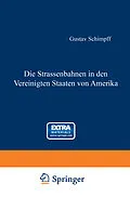 E-Book (pdf) Die Strassenbahnen in den Vereinigten Staaten von Amerika von Gustav Schimpff