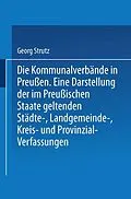 E-Book (pdf) Die Kommunalverbände in Preußen von Georg Strutz