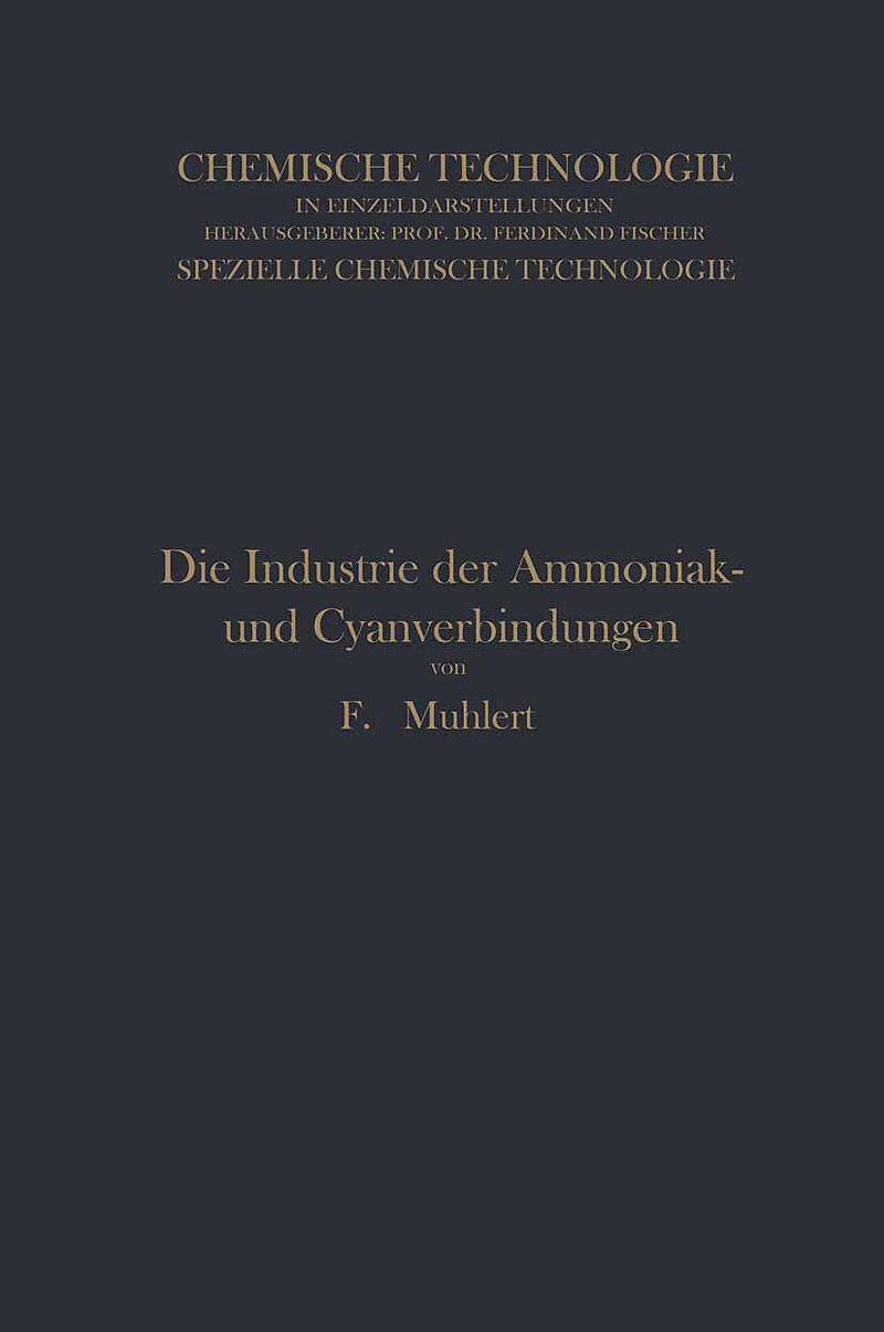 Die Industrie der Ammoniak- und Cyanverbindungen