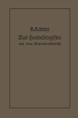 E-Book (pdf) Das Handelsregister und seine Rechtsverhältnisse von M. Karl Samter