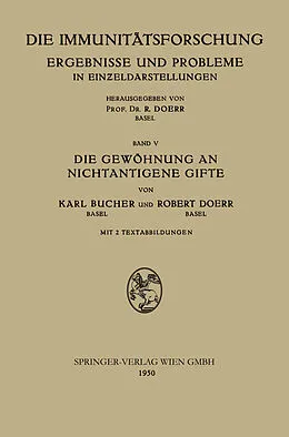 E-Book (pdf) Die Gewöhnung an Nichtantigene Gifte von Karl Bucher, Robert Doerr