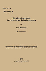 E-Book (pdf) Die Geradensysteme der erweiterten Polyedergruppen von Fritz Hohenberg