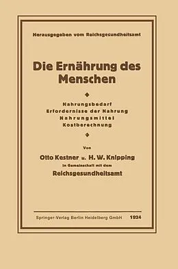 E-Book (pdf) Die Ernährung des Menschen von Otto Kestner, Hugo Wilhelm Knipping
