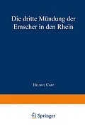 E-Book (pdf) Die dritte Mündung der Emscher in den Rhein von Helmut Carp