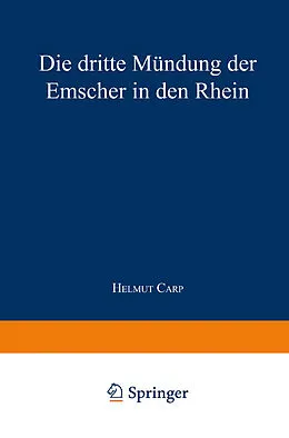 E-Book (pdf) Die dritte Mündung der Emscher in den Rhein von Helmut Carp