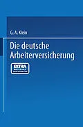 E-Book (pdf) Die Deutsche Arbeiterversicherung von G. A. Klein