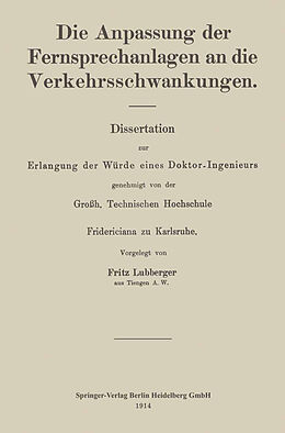 E-Book (pdf) Die Anpassung der Fernsprechanlagen an die Verkehrsschwankungen von Fritz Lubberger
