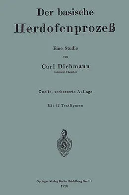 E-Book (pdf) Der basische Herdofenprozeß von Carl Dichmann