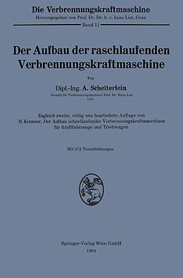 E-Book (pdf) Der Aufbau der raschlaufenden Verbrennungskraftmaschine von Andreas Scheiterlein