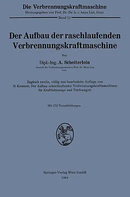 E-Book (pdf) Der Aufbau der raschlaufenden Verbrennungskraftmaschine von Andreas Scheiterlein