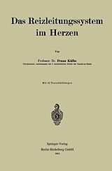 E-Book (pdf) Das Reizleitungssystem im Herzen von Franz Külbs