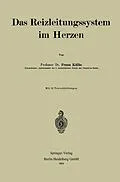 E-Book (pdf) Das Reizleitungssystem im Herzen von Franz Külbs