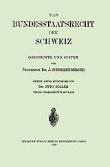 E-Book (pdf) Das Bundesstaatsrecht der Schweiz von Johann Jacob Schollenberger, Otto Zoller