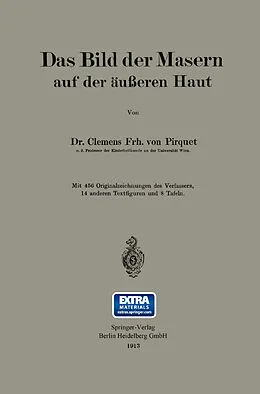 E-Book (pdf) Das Bild der Masern auf der äußeren Haut von Clemens Peter Pirquet von Cesenatico