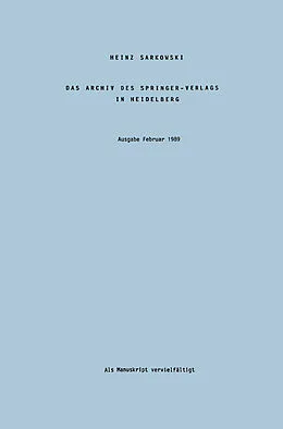 E-Book (pdf) Das Archiv des Springer-Verlags in Heidelberg von Heinz Sarkowski