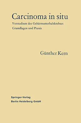 E-Book (pdf) Carcinoma in situ von Günther Kern, Erika Kern-Bontke