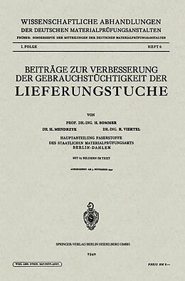 E-Book (pdf) Beiträge zur Verbesserung der Gebrauchstüchtigkeit der Lieferungstuche von Hermann Sommer, Hildegard Mendrzyk, Oswald Viertel