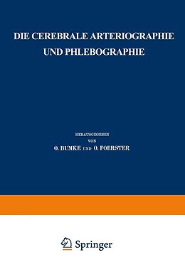 E-Book (pdf) Die cerebrale Arteriographie und Phlebographie von E. Moniz
