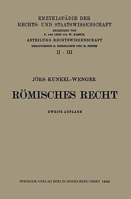 Kartonierter Einband Römisches Privatrecht von Paul Jörs, Wolfgang Kunkel, Leopold Wenger
