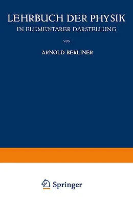 E-Book (pdf) Lehrbuch der Physik von Arnold Berliner