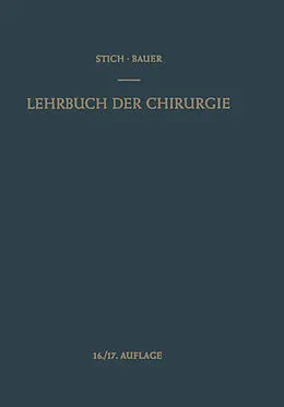 E-Book (pdf) Lehrbuch der Chirurgie von Carl Garré, Rudolf Stich, Karl H. Bauer
