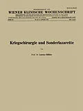 E-Book (pdf) Kriegschirurgie und Sonderlazarette von Lorenz Böhler