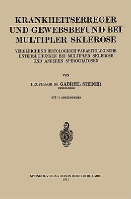 E-Book (pdf) Krankheitserreger und Gewebsbefund bei Multipler Sklerose von Gabriel Steiner