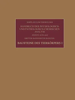 E-Book (pdf) Bausteine des Tierkörpers I von Felix Hoppe-Seyler