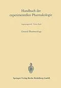 E-Book (pdf) General Pharmacology von Johannes Carl Bock, Gustav V. R. Born, Oskar Eichler