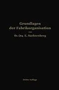 E-Book (pdf) Grundlagen der Fabrikorganisation von Ewald Sachsenberg