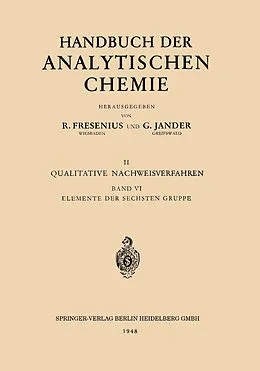 E-Book (pdf) Elemente der Sechsten Gruppe von Otto Schmitz-Dumont