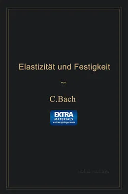 E-Book (pdf) Elastizität und Festigkeit von Carl von Bach
