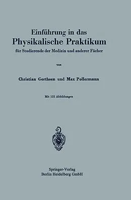 E-Book (pdf) Einführung in das Physikalische Praktikum von Christian Gerthsen, Max Pollermann