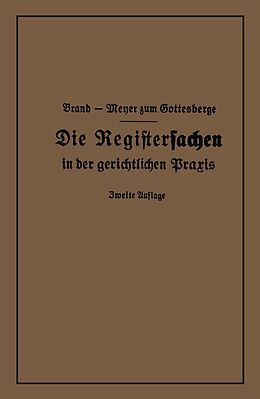 E-Book (pdf) Die Registersachen von Arthur Brand, Theodor Meyer zum Gottesberge