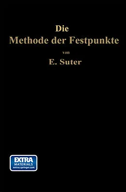 E-Book (pdf) Die Methode der Festpunkte von Ernst Suter