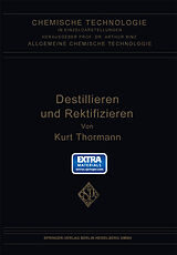 E-Book (pdf) Destillieren und Rektifizieren von Kurt Thormann