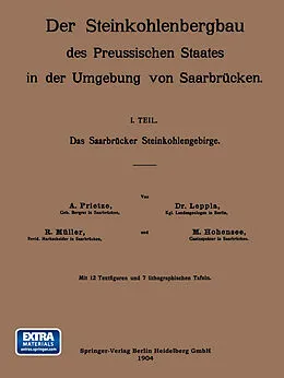 E-Book (pdf) Das Saarbrücker Steinkohlengebirge von A. Prietze, Dr. Leppla, R. Müller
