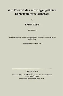 E-Book (pdf) Zur Theorie des schwingungsfreien Drehstromtransformators von Richard Elsner