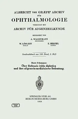 E-Book (pdf) Über Rubeosis iridis diabetica und ihre allgemein-medizinische Bedeutung von Horst Fehrmann