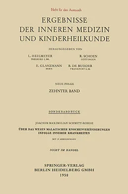 E-Book (pdf) Über das Wesen Malacischer Knochenveränderungen Infolge Innerer Krankheiten von Joachim Maximilian Schmitt-Rohde