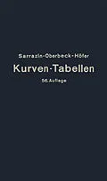 E-Book (pdf) Taschenbuch zum Abstecken von Kreisbogen mit und ohne Übergangsbogen für Eisenbahnen, Straßen und Kanäle von Max Höfer, H. Oberbeck, Otto Sarrazin